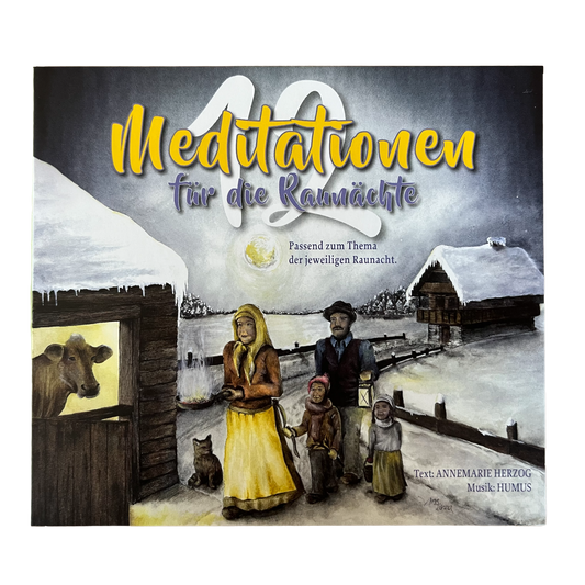 CD Meditationen für die Raunächte, Meditation, Band Humus